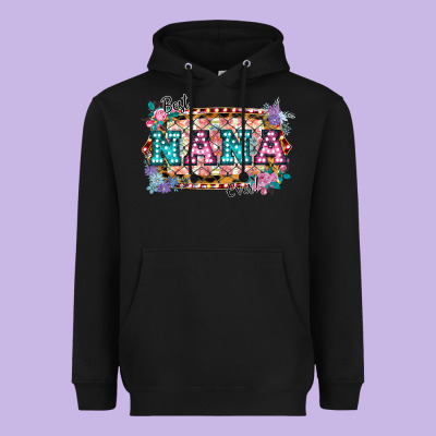 Best Nana Ever! Heavyweight Hoodie Designed By Bettercallsaul