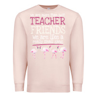 Pale Pink We Are More Than Just Teacher Friends We Are Like A Really Small Gang Premium Sweatshirt - Bettercallsaul