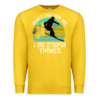 Lemon Don t Follow Me I Do Stupid Things Premium Sweatshirt - Bettercallsaul