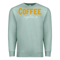 Seafoam Coffee Completes Me Premium Sweatshirt - Bettercallsaul
