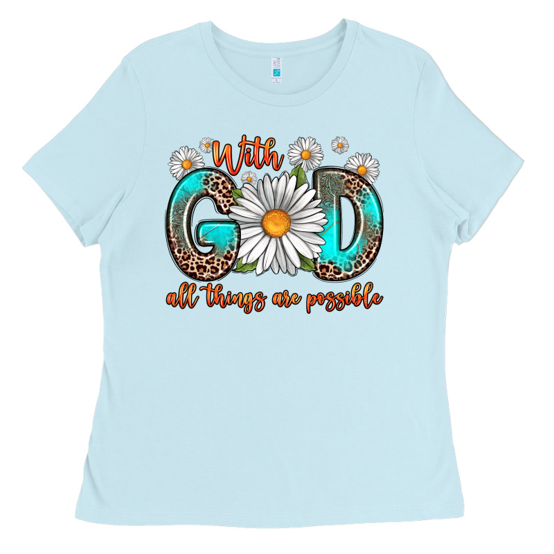 With God All Things Are Possible Daisy Ladies Tee by Zillion Design Studio | Teevron