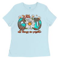 Baby Blue with god all things are possible daisy Ladies Tee - Zillion Design Studio