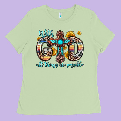 With God All Things Are Possible Cross Ladies Tee Designed By Zillion Design Studio