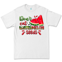 White don't eat watermelon seeds Premium Tee - Zillion Design Studio