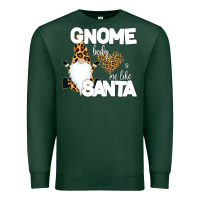 Sports Green Gnome Body s Me Like Santa Premium Sweatshirt - Bettercallsaul