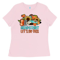 Bubblegum Pink headstart let's do this Ladies Tee - JahusDesignShop