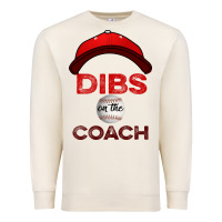 Sandshell Dibs On The Coach Baseball Premium Sweatshirt - Bettercallsaul