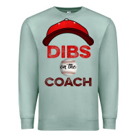 Seafoam Dibs On The Coach Baseball Premium Sweatshirt - Bettercallsaul