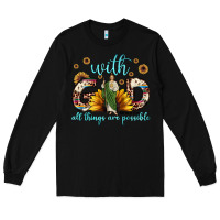 Black with god all things are possible matthew 19 26 Long Sleeve Tee - JahusDesignShop