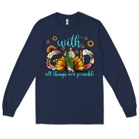 Navy with god all things are possible matthew 19 26 Long Sleeve Tee - JahusDesignShop
