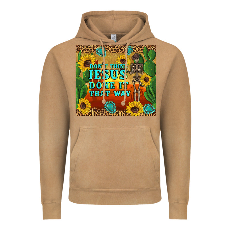 Don't Think Jesus Done It That Way Western Skeleton Cactus Vintage Hoodie by Artiststas | Teevron