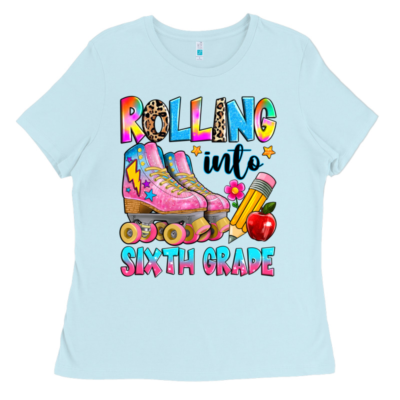 Rolling Into Sixth Grade Ladies Tee by texasbilliewilder | Teevron