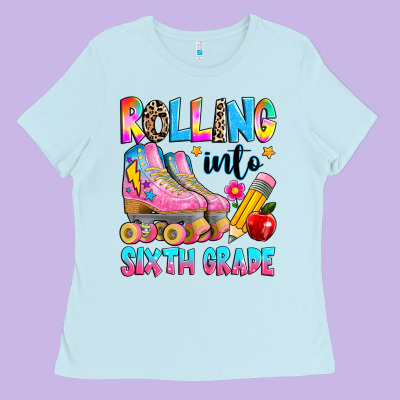 Rolling Into Sixth Grade Ladies Tee Designed By Texasbilliewilder