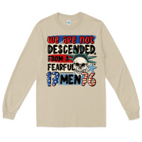 Mushroom we are not descended from a fearful me Long Sleeve Tee - MaliasSmallBusiness