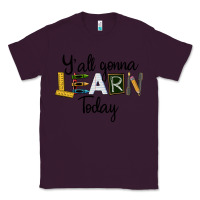 Plum Y'all Gonna Learn Today Classic Tee - LillyAllenDesigns