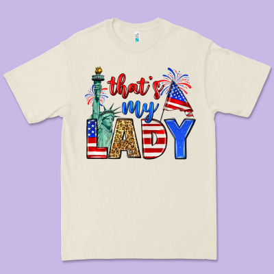 That's My Lady 4th Of July Premium Tee Designed By Zillion Design Studio