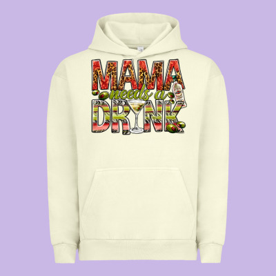 Mama Needs A Drink Mother's Day Urban Hoodie Designed By Howdyjamesfarm