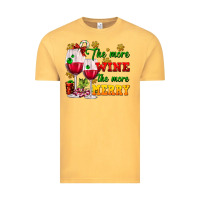 Vintage Mustard The more wine the more merry Vintage Tee - AdoDesignShop