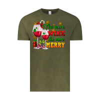 Vintage Olive The more wine the more merry Vintage Tee - AdoDesignShop