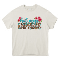 Cream hot mess express Heavy Core Tee - texasbilliewilder