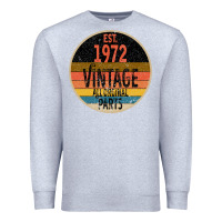 Heather Grey est. 1972 MADE IN 1972 ALL ORIGINAL PARTS all orginal parts Premium Sweatshirt - Bettercallsaul