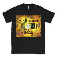 Black Western Y'all Gonna Learn Today Classic Tee - LillyAllenDesigns