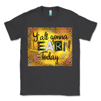Smoke Western Y'all Gonna Learn Today Classic Tee - LillyAllenDesigns