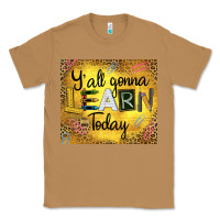 Toasted Coconut Western Y'all Gonna Learn Today Classic Tee - LillyAllenDesigns