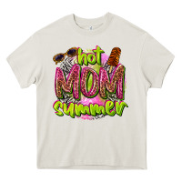 Hot Mom Summer Heavy Core Tee | Teevron