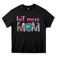 Black hot mess mom Heavy Core Tee - texasbilliewilder