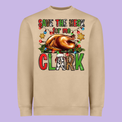 Save The Neck For Me Clark Christmas Vacation Heavyweight Sweatshirt Designed By Jasminsmagicworld