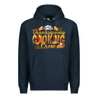 Navy Thanksgiving Cooking Crew Premium Hoodie - texasbilliewilder