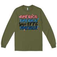 Army Green america since 1776 Long Sleeve Tee - MaliasSmallBusiness