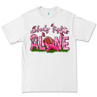 White Football Nobody Fights Alone Premium Tee - texasbilliewilder