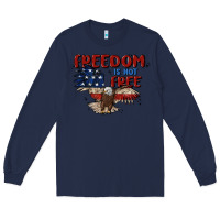 Navy freedom is not free Long Sleeve Tee - MaliasSmallBusiness