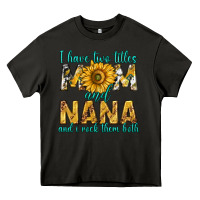 Asphalt i have two titles mom and nana and i rock them bot Heavy Core Tee - texasbilliewilder