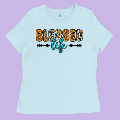 Blessed Life Ladies Tee Designed By Zillion Design Studio
