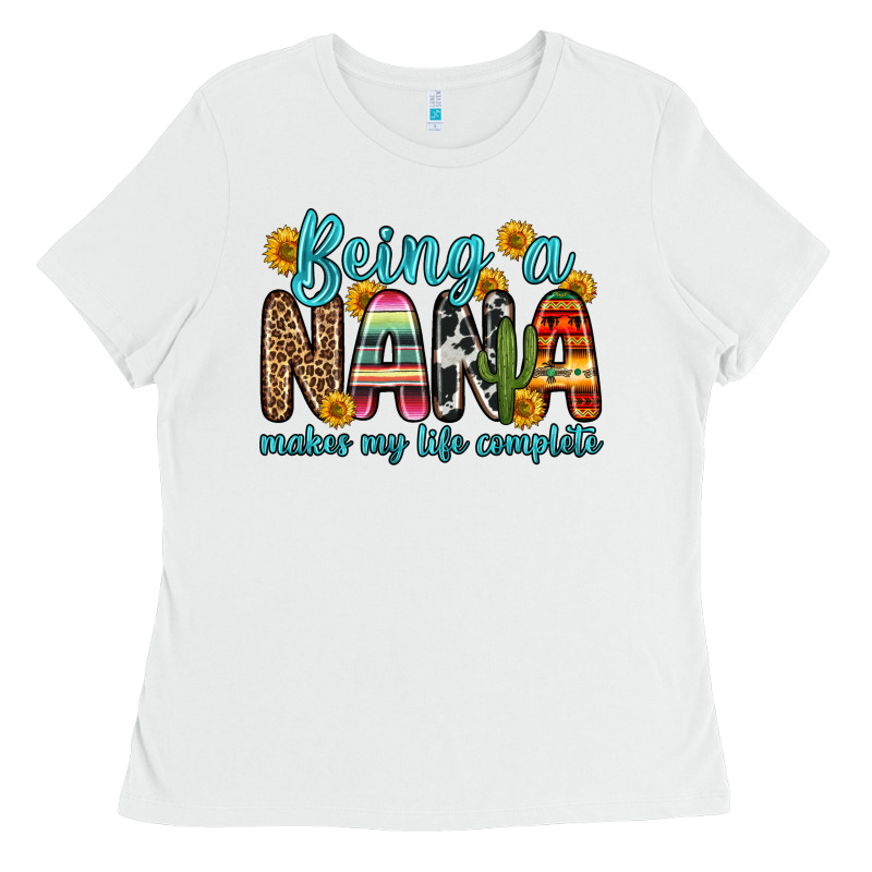 Being A Nana Makes My Life Complete Ladies Tee by Zillion Design Studio | Teevron