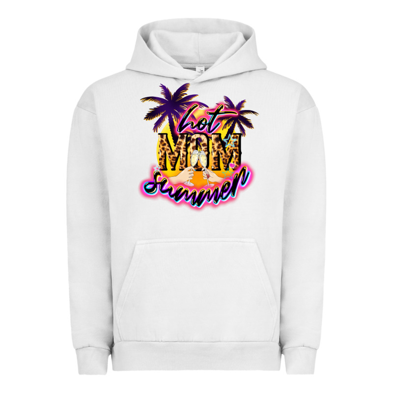 Hot Mom Summer Mother' Say Urban Hoodie by HowdyJamesFarm | Teevron
