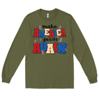 Army Green make america great again Long Sleeve Tee - MaliasSmallBusiness