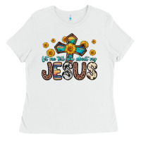 White let me tell you about my jesus Ladies Tee - Zillion Design Studio