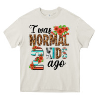 Cream i was normal two kids ago Heavy Core Tee - texasbilliewilder