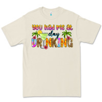 Bone you had me at day drinking Premium Tee - Zillion Design Studio