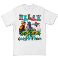 White relax we are all crazy  competition Premium Tee - AdoDesignShop