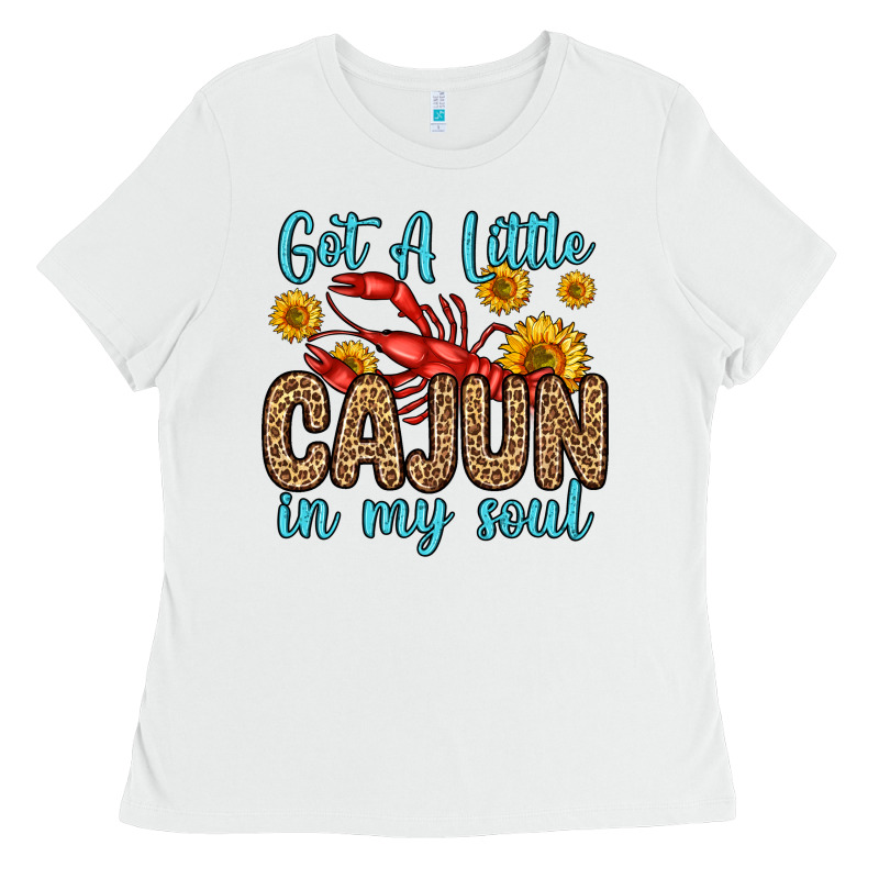 Got A Little Cajun In My Soul Ladies Tee by Zillion Design Studio | Teevron