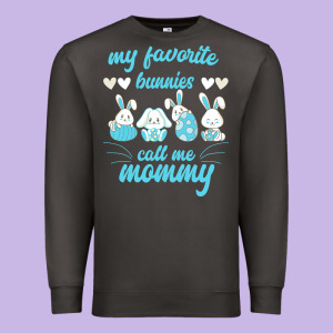 My Favorite Bunnies Call Me Mommy Premium Sweatshirt Designed By Bettercallsaul