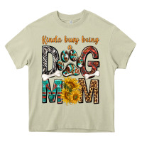 Mossy kinda busy being a dog mom Heavy Core Tee - texasbilliewilder