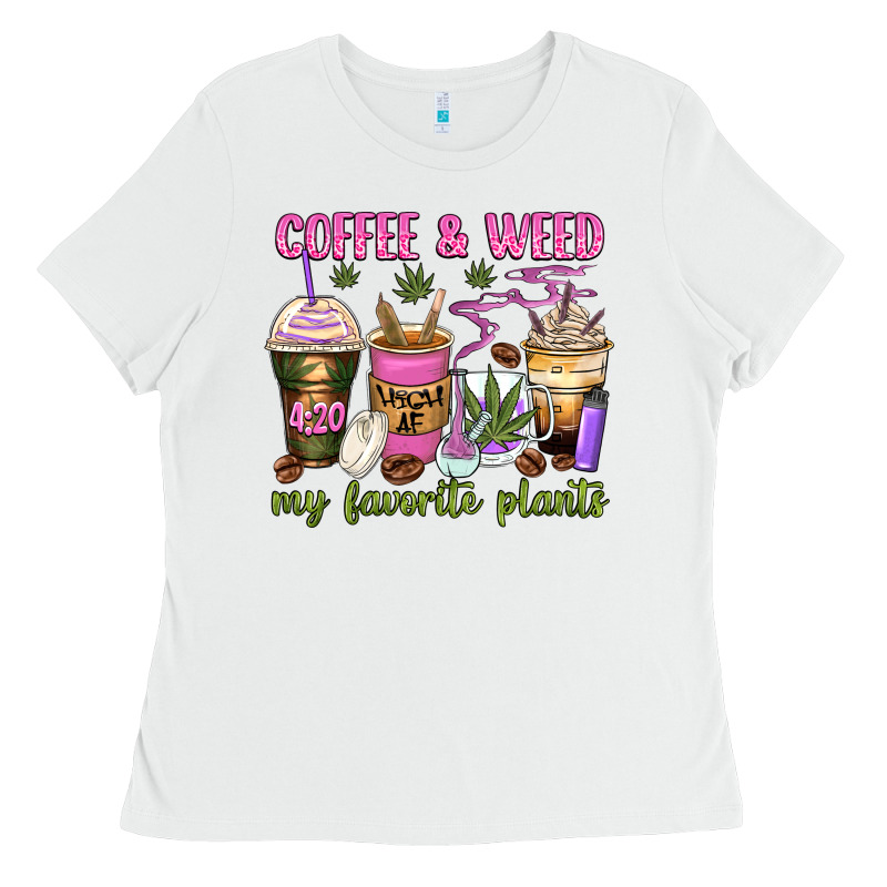 Coffee And Weed My Favorite Plants Ladies Tee by Zillion Design Studio | Teevron