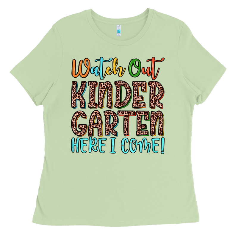 Watch Out Kindergarten Here I Come! Ladies Tee by JahusDesignShop | Teevron