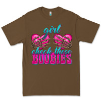 Cacao Girl Check Those Boobies Premium Tee - texasbilliewilder